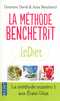 LA M�THODE BENCHETRIT Maigrir pour la vie : le premier r�gime efficace sur la dur�e et qui respecte votre sant�