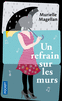 UN REFRAIN SUR LES MURS