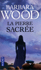 LA PIERRE SACR�E