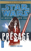 PR�SAGE Le destin des Jedi