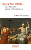 LA RAISON DANS L'HISTOIRE
