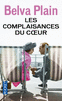 LES COMPLAISANCES DU COEUR