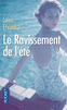 LE RAVISSEMENT DE L'&Eacute;T&Eacute;