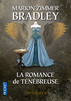 LA ROMANCE DE T�N�BREUSE Le Loup des Kilghard / Les H�ritiers d'Hammerfell / Red�couverte
