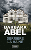 DERRI�RE LA HAINE