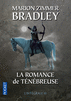 LA ROMANCE DE T&Eacute;N&Eacute;BREUSE La cha&icirc;ne bris&eacute;e / La maison des amazones / La cit&eacute; mirage