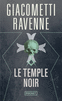 LE TEMPLE NOIR