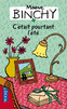 C'�TAIT POURTANT L'�T�