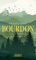 LA FORGE AU LOUP