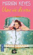 UNE VIE DE R�VE