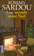 UNE SECONDE AVANT NO�L