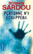 PERSONNE N'Y �CHAPPERA