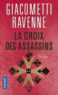 LA CROIX DES ASSASSINS