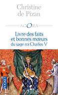LIVRE DES FAITS ET BONNES MOEURS DU SAGE ROI CHARLES V