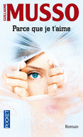PARCE QUE JE T’AIME