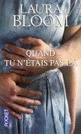 QUAND TU N'�TAIS PAS L�