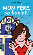 MON P�RE, CE BOULET