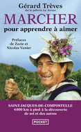 MARCHER POUR APPRENDRE � AIMER