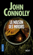 LA MAISON DES MIROIRS