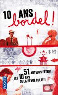 10 ANS, BORDEL !