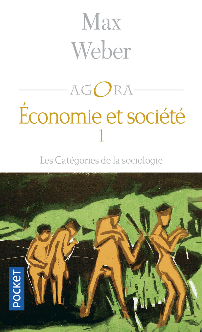 Economie et societé - Max Weber