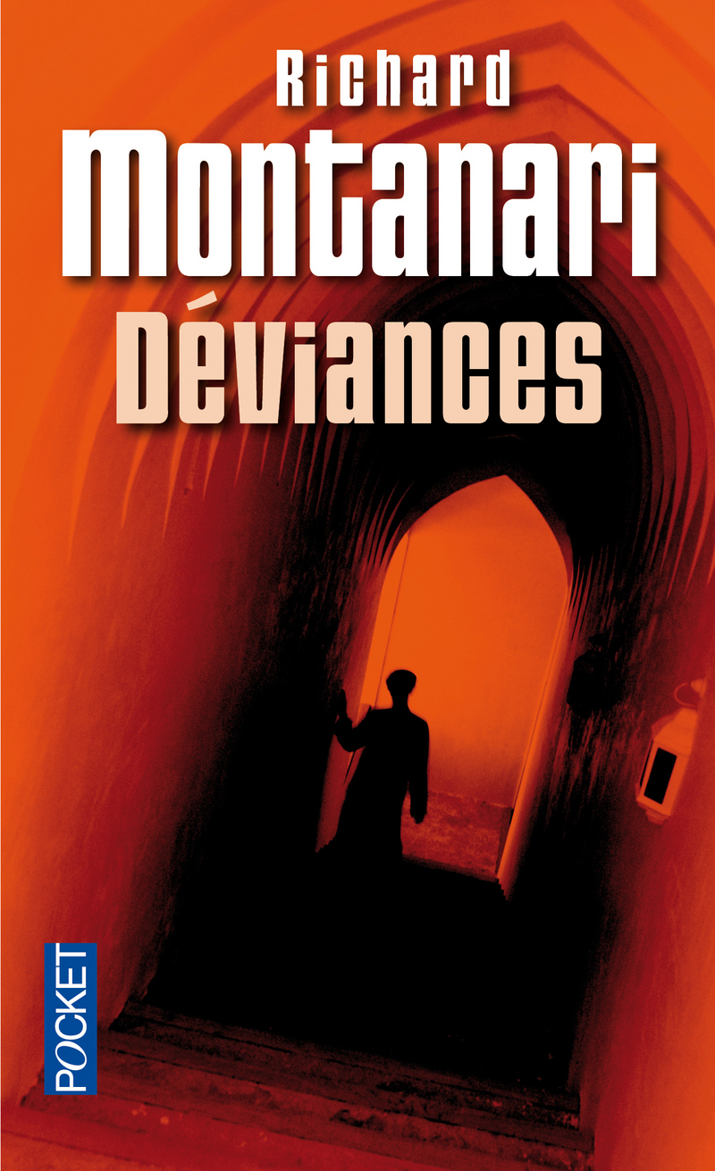 D�VIANCES - Richard MONTANARI