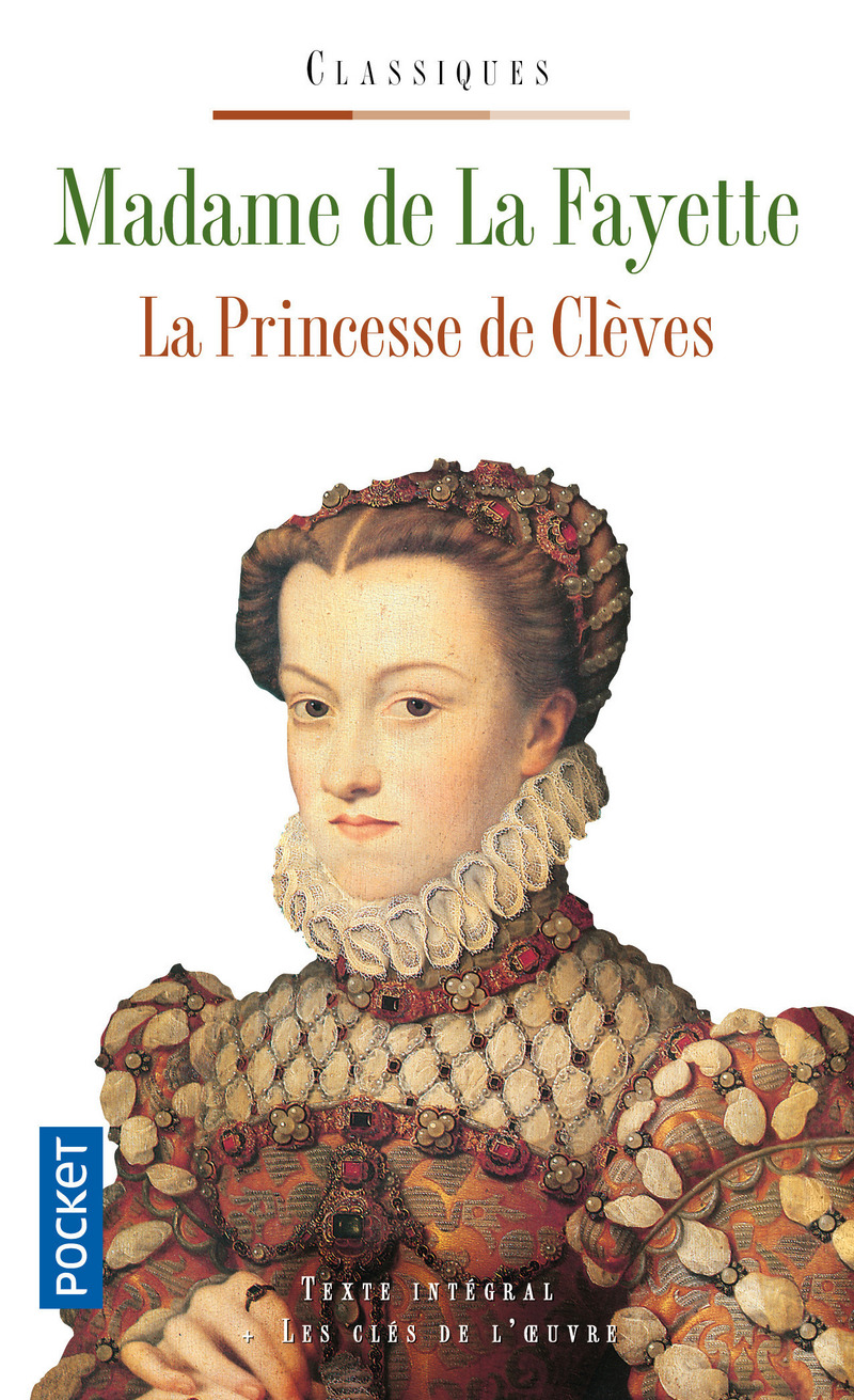 La Princesse De Cleves Oral Francais LA PRINCESSE DE CLÈVES - Madame LA FAYETTE (de) - Classiques