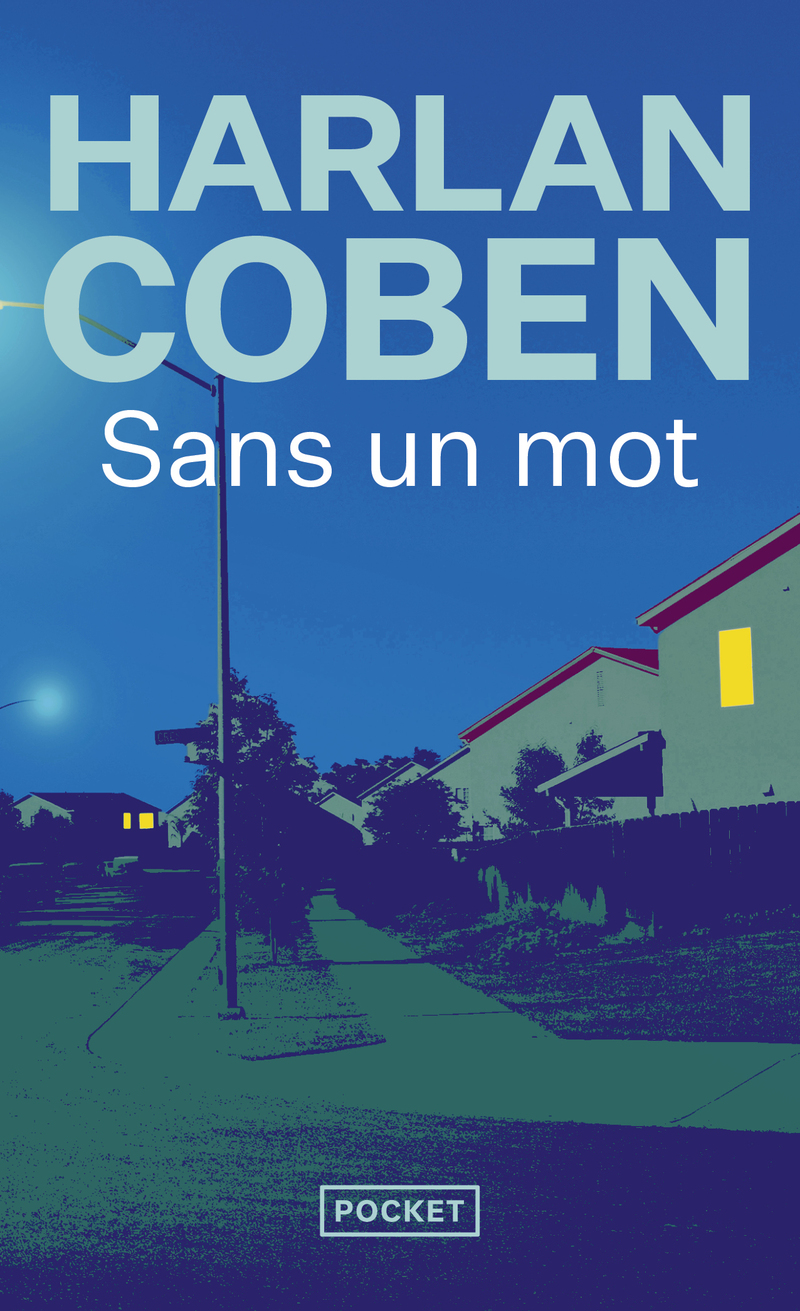 Sans Un Mot Netflix Nombre D épisodes SANS UN MOT - Harlan COBEN - BELFOND