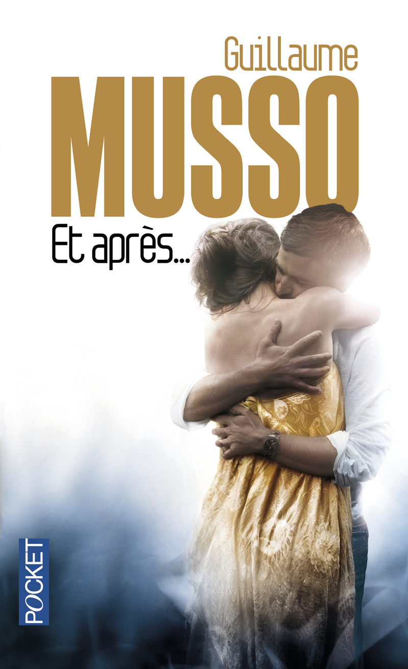 Et Apres Suivi De Sauve Moi Guillaume Musso