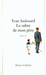 LE SABRE DE MON P�RE