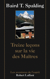 TREIZE LE�ONS SUR LA VIE DES MA�TRES