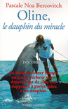 OLINE, LE DAUPHIN DU MIRACLE