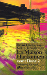 LA MAISON HARKONNEN - AVANT DUNE -T.2