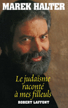 LE JUDA�SME RACONT� � MES FILLEULS