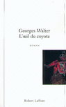 L'OEIL DU COYOTE
