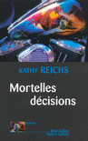 MORTELLES D�CISIONS