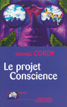 LE PROJET CONSCIENCE