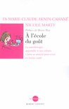 A L'�COLE DU GO�T