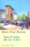 LES FRUITS DE LA VILLE - T2 - NE