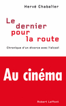 LE DERNIER POUR LA ROUTE