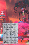 LES �MES DANS LA GRANDE MACHINE - T2 - LES STRAT�GES