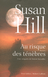AU RISQUE DES T�N�BRES