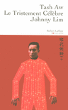 LE TRISTEMENT C�L�BRE JOHNNY LIM