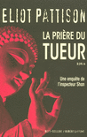 LA PRI�RE DU TUEUR