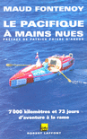 LE PACIFIQUE � MAINS NUES