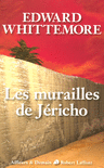 LES MURAILLES DE J�RICHO - LE QUATUOR DE J�RUSALEM - T4