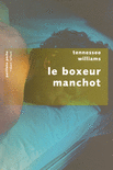 LE BOXEUR MANCHOT - PAVILLONS POCHE