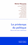 LE PRINTEMPS DU POLITIQUE
