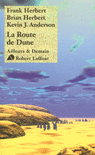 LA ROUTE DE DUNE