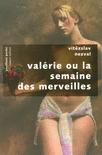 VAL�RIE OU LA SEMAINE DES MERVEILLES - NE - PAVILLONS POCHE
